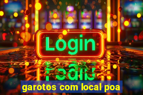 garotos com local poa